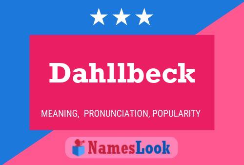 Dahllbeck Name Poster