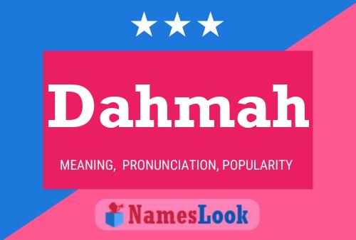 Dahmah Name Poster