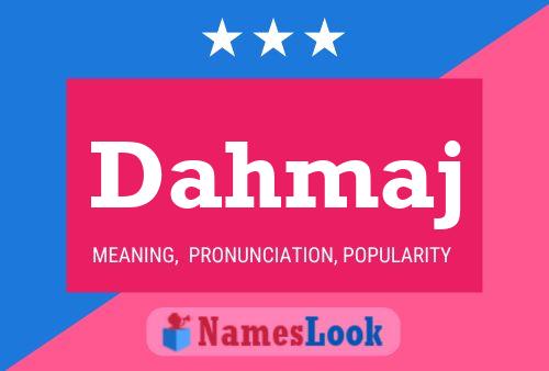 Dahmaj Name Poster