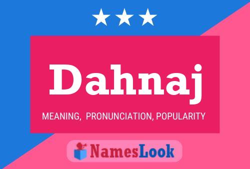 Dahnaj Name Poster