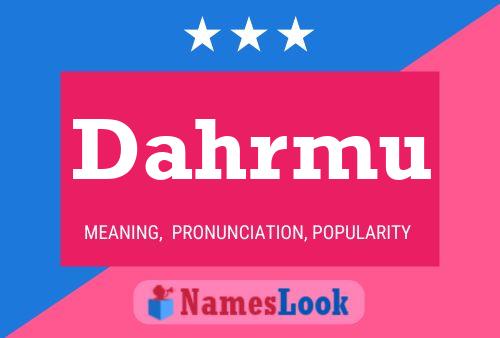 Dahrmu Name Poster