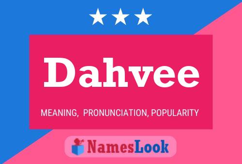 Dahvee Name Poster