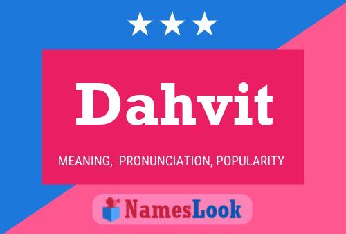 Dahvit Name Poster