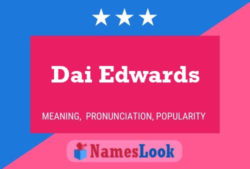 Dai Edwards Name Poster