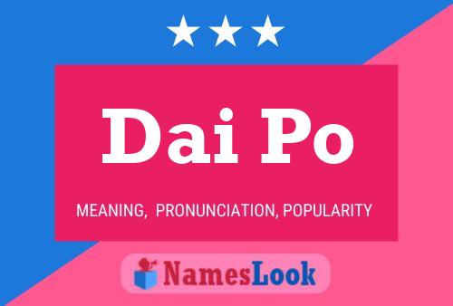 Dai Po Name Poster