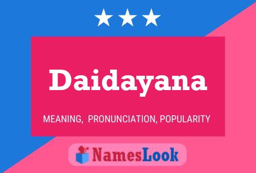 Daidayana Name Poster