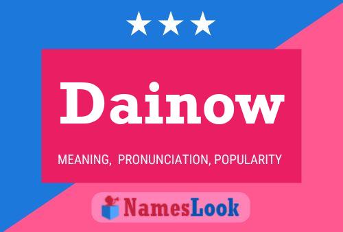 Dainow Name Poster