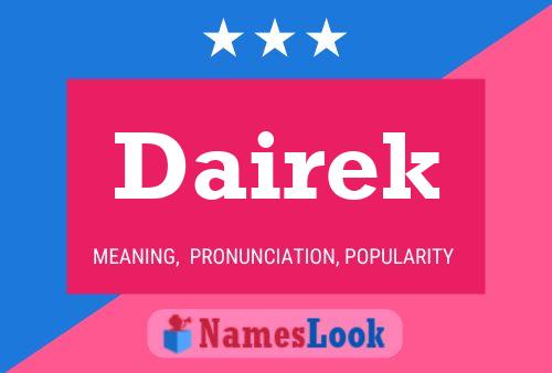 Dairek Name Poster