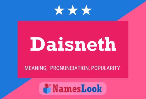 Daisneth Name Poster