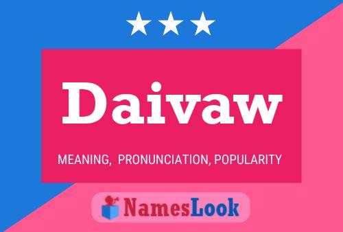 Daivaw Name Poster