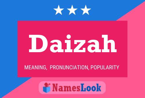 Daizah Name Poster