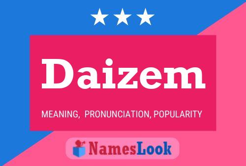 Daizem Name Poster