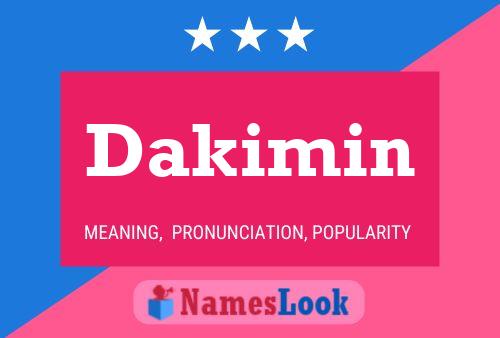 Dakimin Name Poster