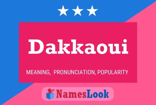 Dakkaoui Name Poster