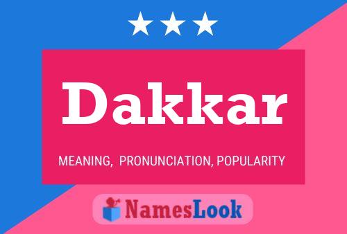 Dakkar Name Poster