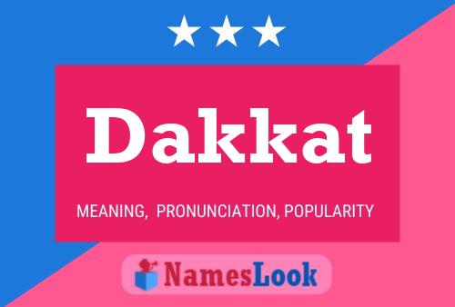 Dakkat Name Poster