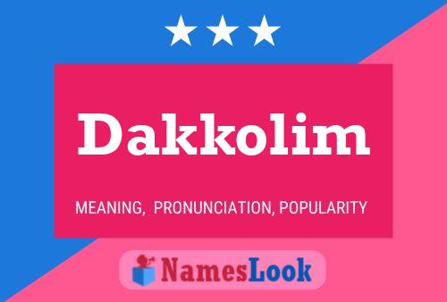 Dakkolim Name Poster