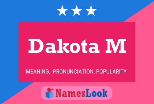 Dakota M Name Poster