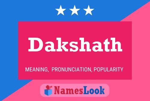 Dakshath Name Poster