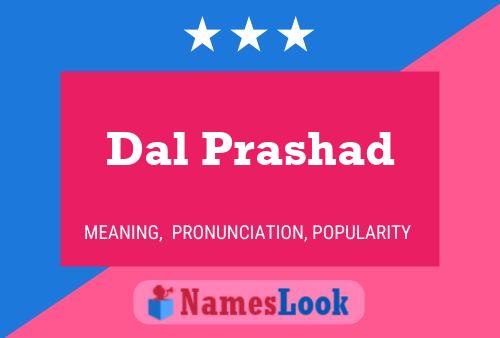 Dal Prashad Name Poster