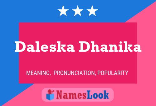 Daleska Dhanika Name Poster