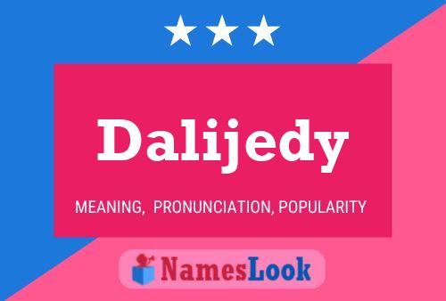 Dalijedy Name Poster