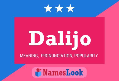 Dalijo Name Poster