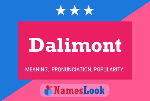 Dalimont Name Poster