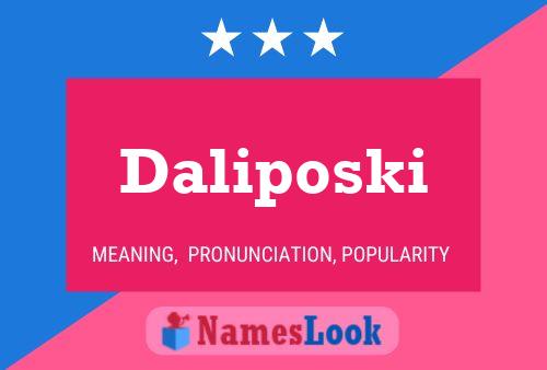 Daliposki Name Poster