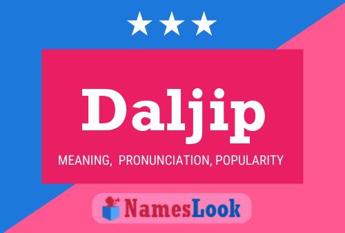 Daljip Name Poster