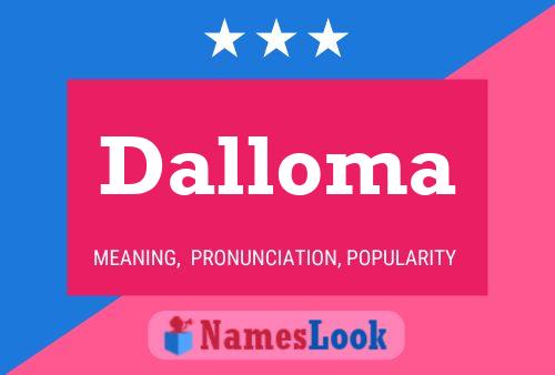 Dalloma Name Poster