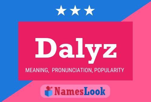 Dalyz Name Poster