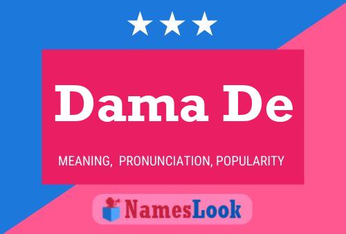 Dama De Name Poster