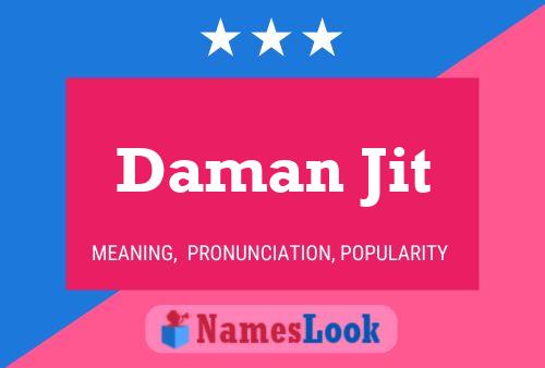 Daman Jit Name Poster