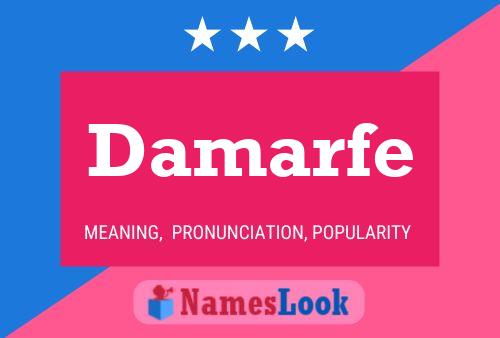 Damarfe Name Poster