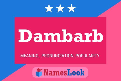 Dambarb Name Poster