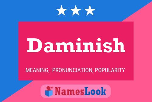 Daminish Name Poster