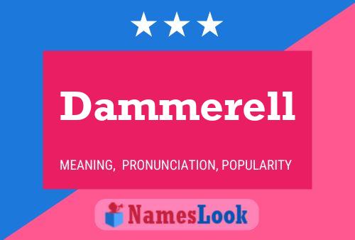 Dammerell Name Poster