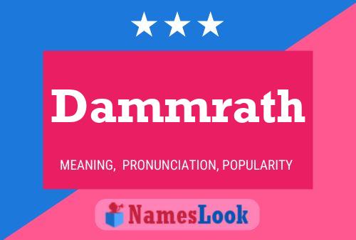 Dammrath Name Poster