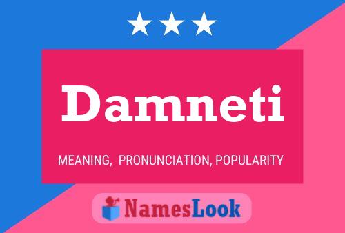 Damneti Name Poster