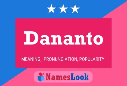 Dananto Name Poster