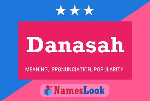 Danasah Name Poster