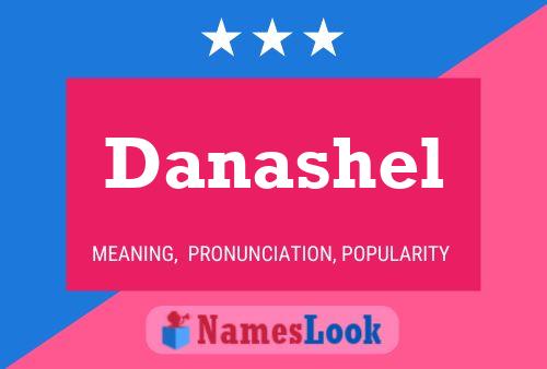 Danashel Name Poster