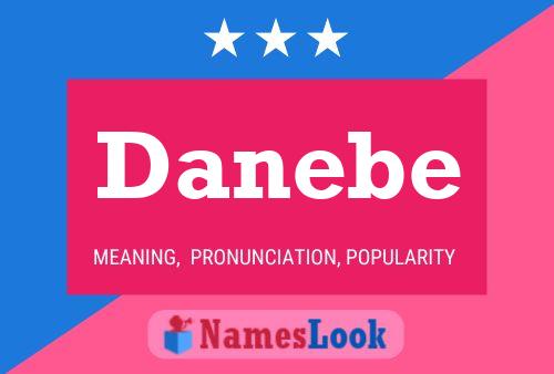 Danebe Name Poster