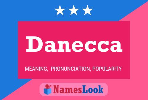 Danecca Name Poster