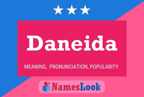 Daneida Name Poster