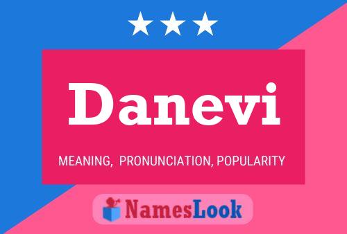 Danevi Name Poster