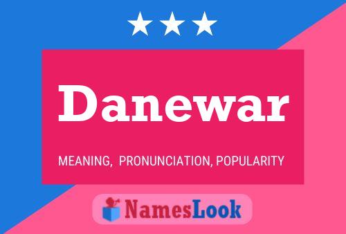 Danewar Name Poster