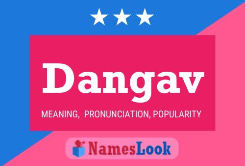 Dangav Name Poster