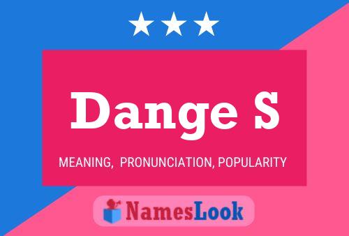 Dange S Name Poster